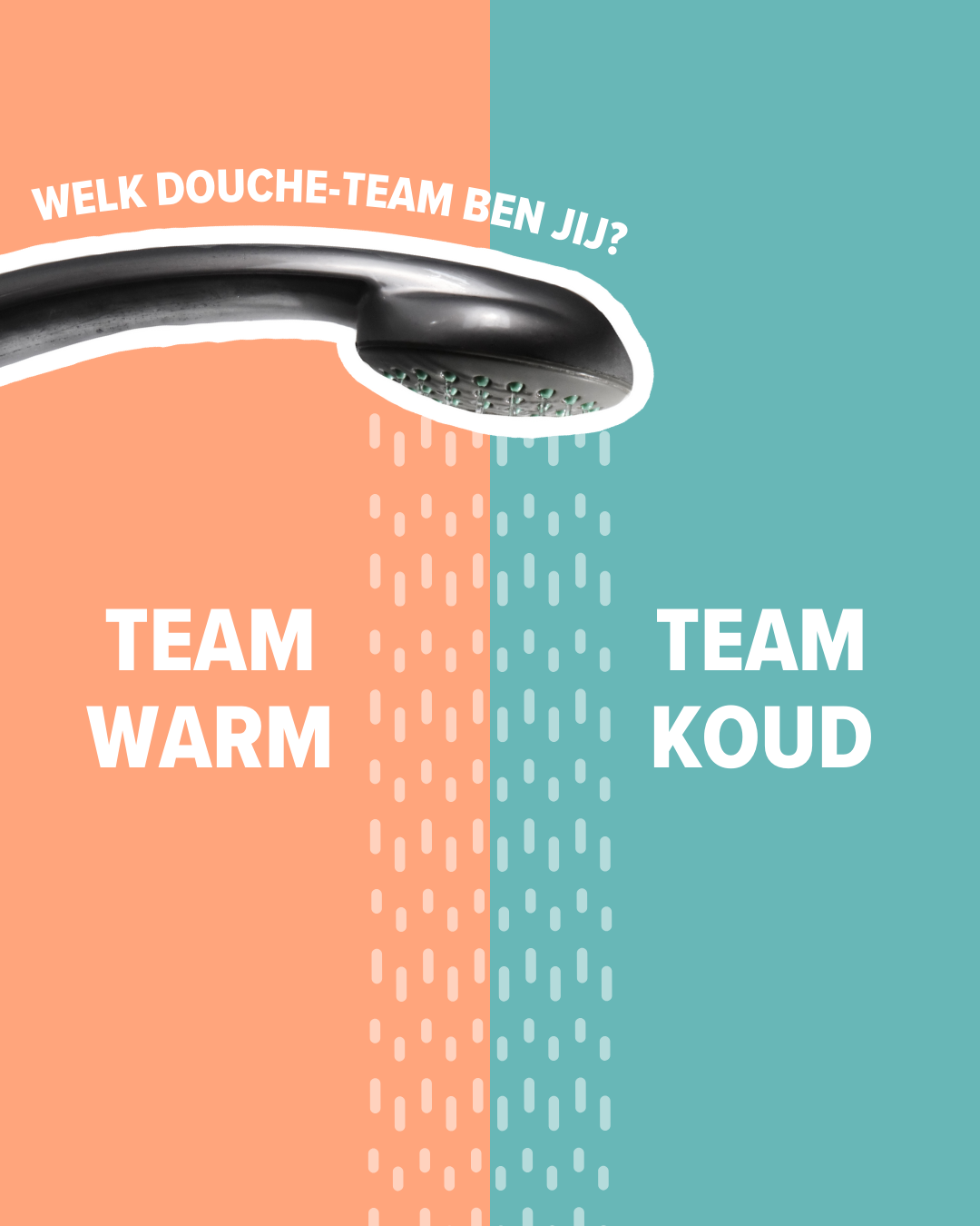 Douche jij warm of koud?